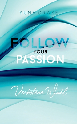 FOLLOW your PASSION book cover 3