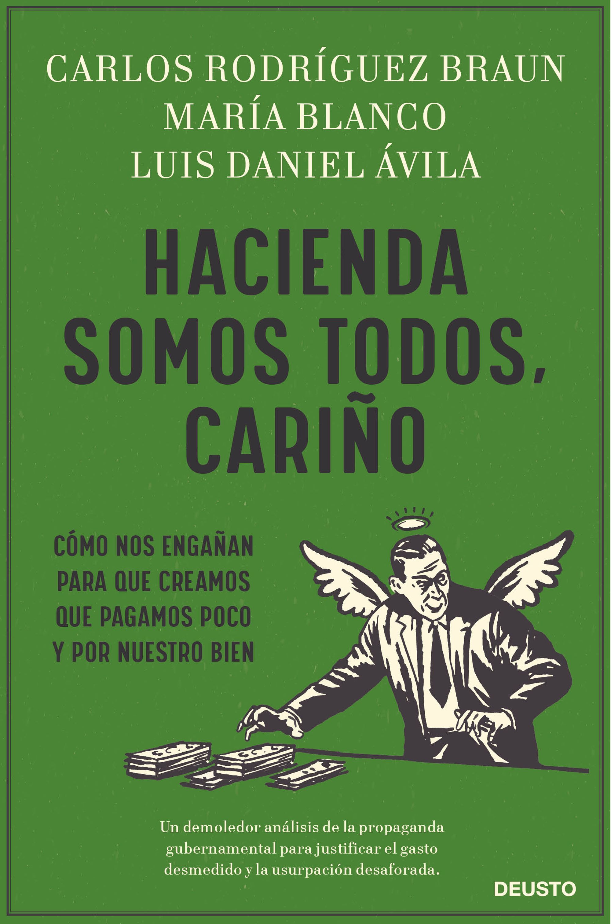 Hacienda somos todos, cariño. Cómo nos engañan para que creamos que pagamos poco y por nuestro bien