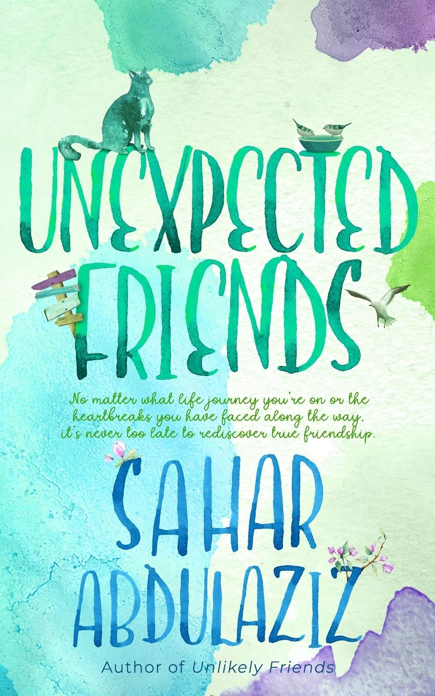 Unexpected Friends by Sahar Abdulaziz Goodreads
