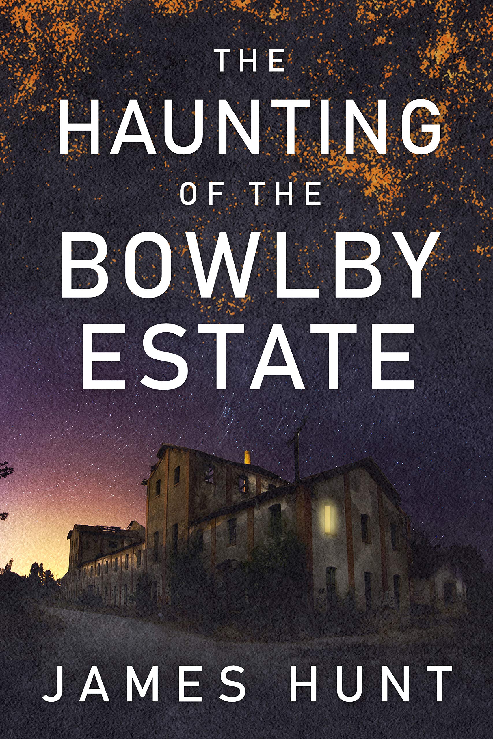 The Haunting of the Bowlby Estate book cover