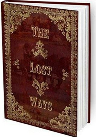 The Lost Ways: Ultimate Survival Food
