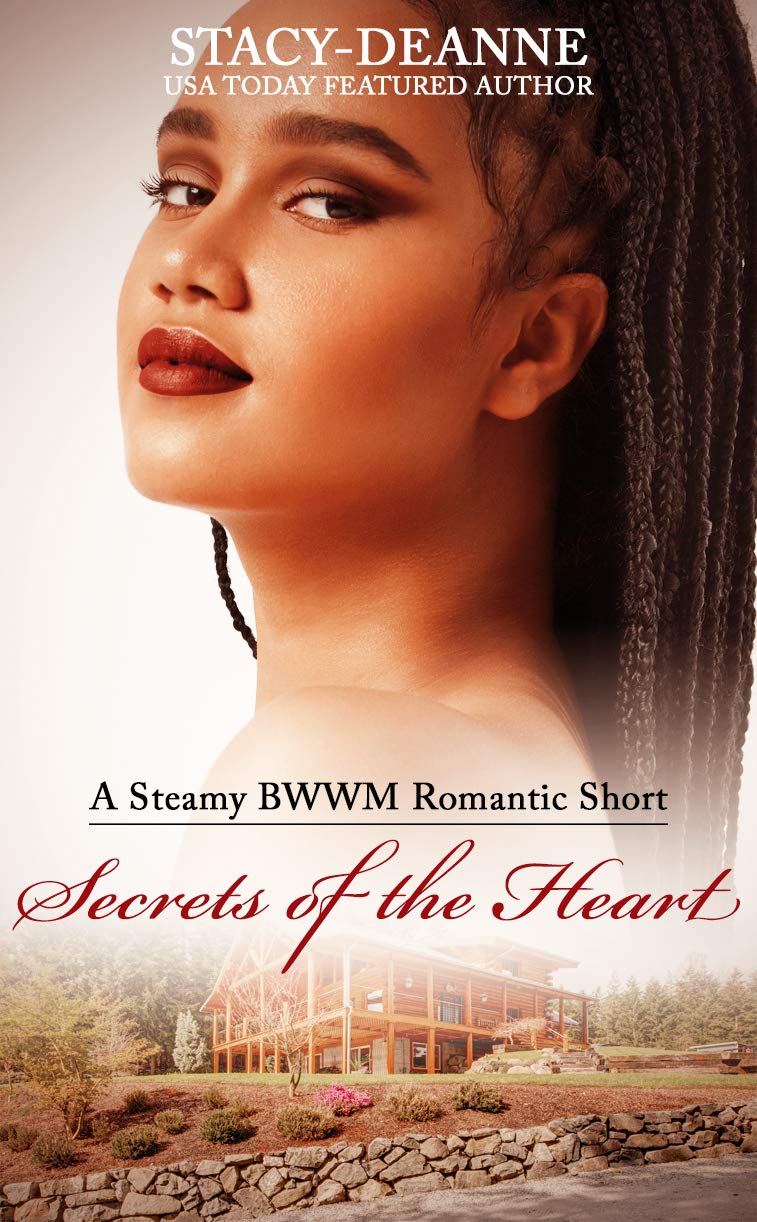 Secrets of the Heart by StacyDeanne Goodreads