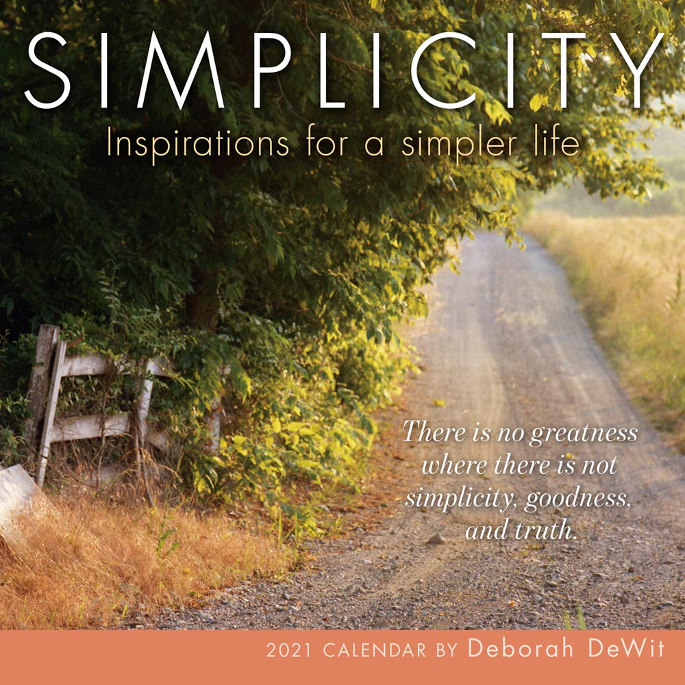 2021 Simplicity -- Inspirations for a Simpler Life Mini Calendar by