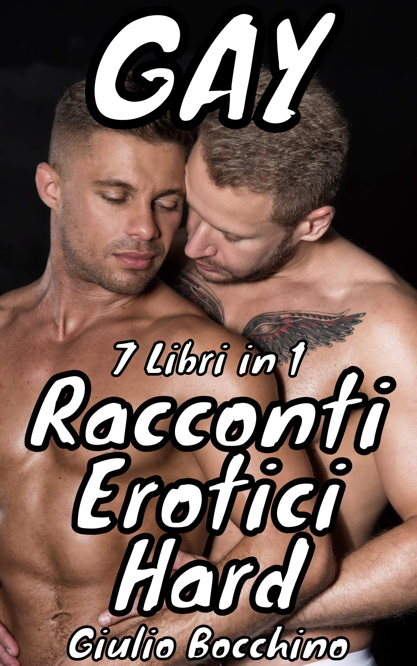 Gay: Racconti Erotici Hard by Giulio Bocchino | Goodreads