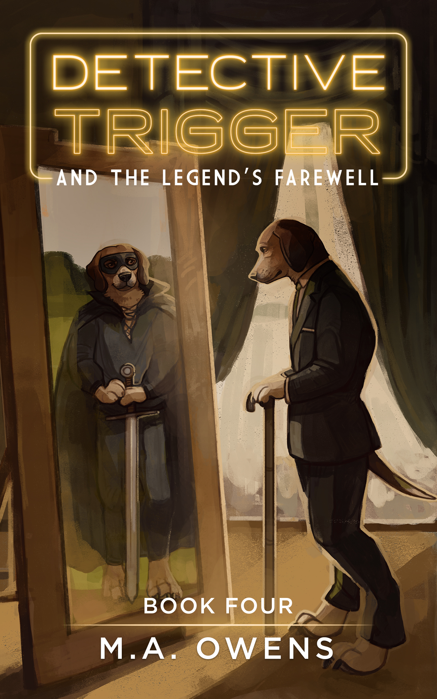 Detective Trigger and the Legend's Farewell by M.A. Owens | Goodreads