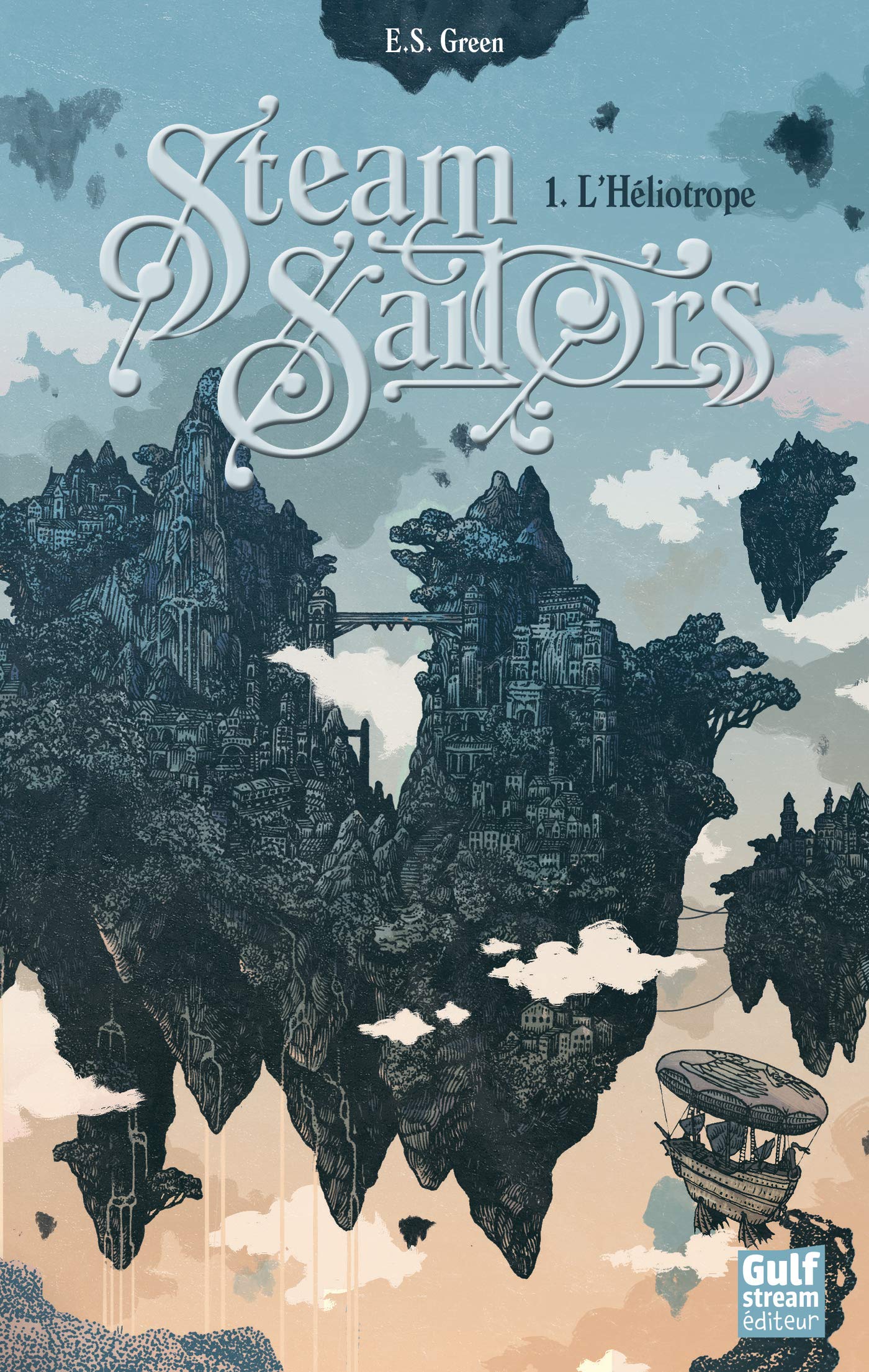 L'Héliotrope (Steam Sailors, #1)
