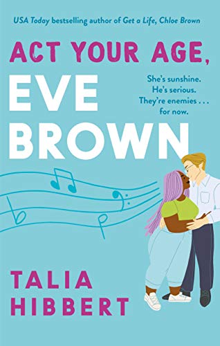 Act Your Age, Eve Brown (The Brown Sisters, #3)