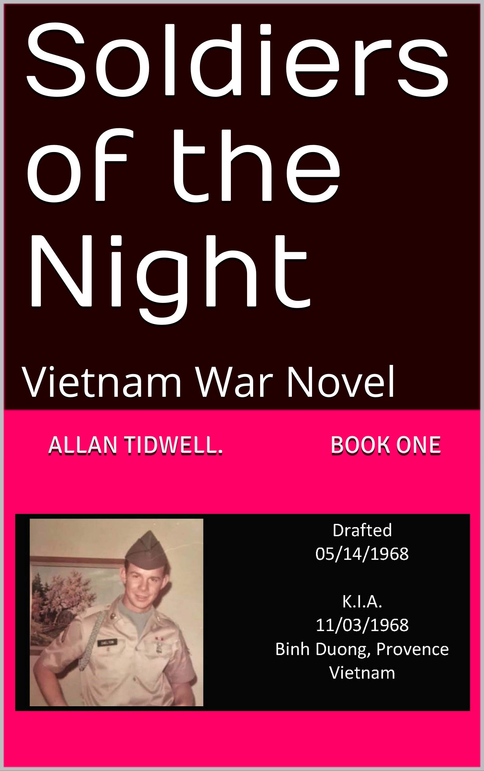 Soldiers of the Night: Vietnam War Novel
