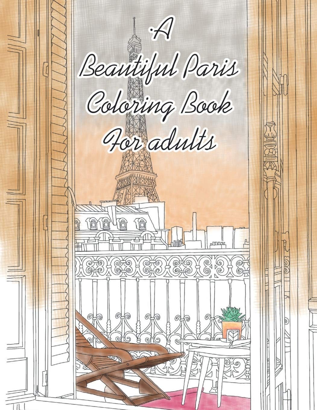 A Beautiful Paris Coloring Book For adults by sr Diego Camacho ...