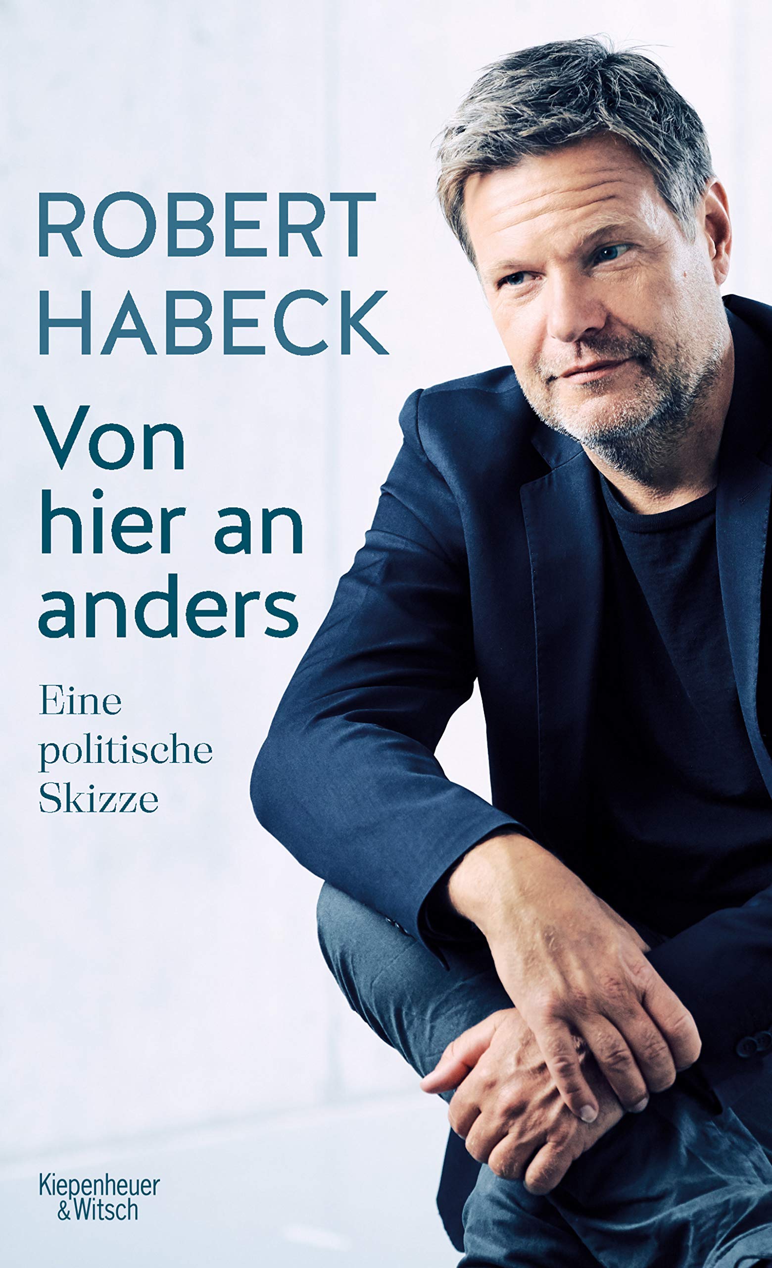 Von hier an anders: Eine politische Skizze