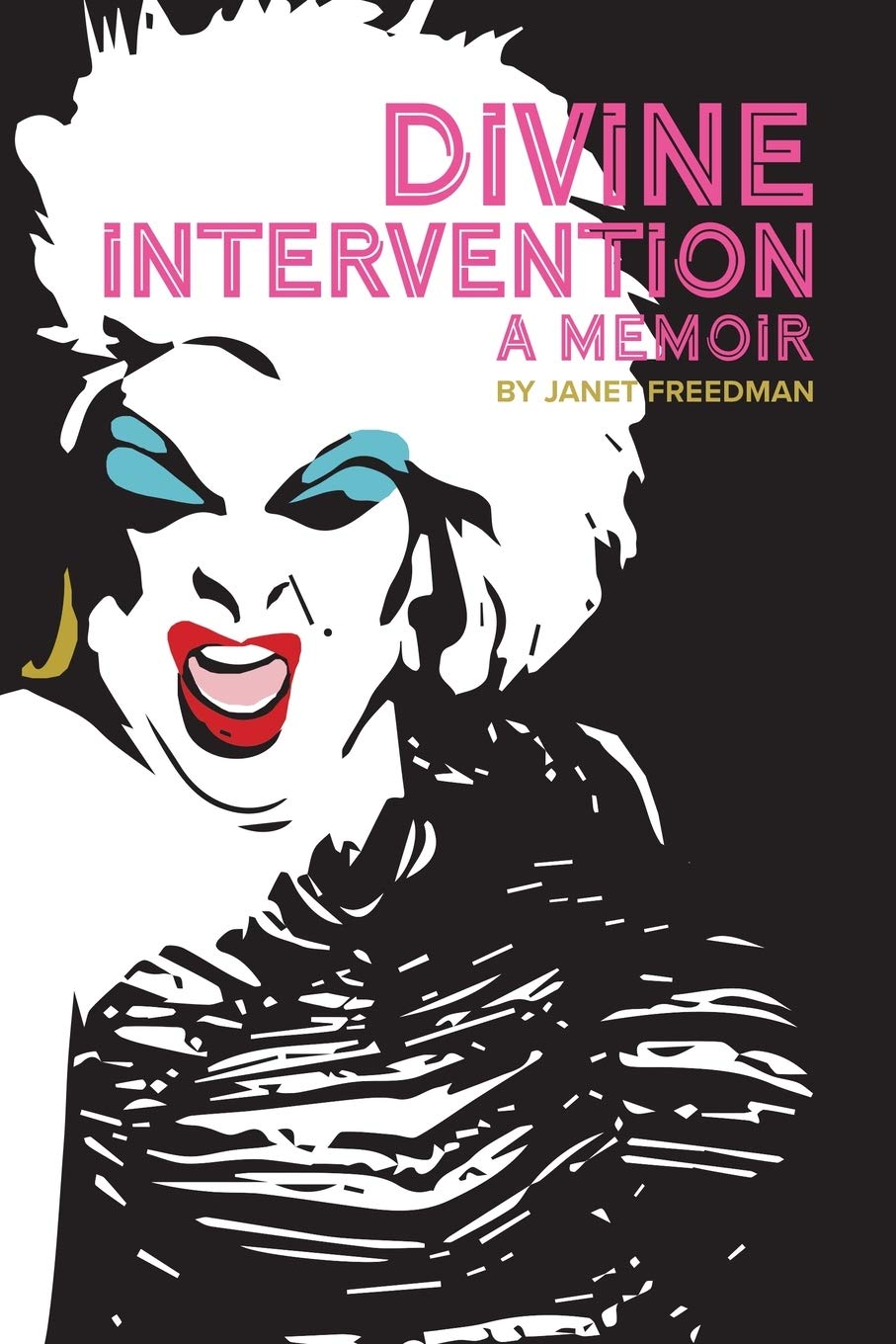 Divine Intervention by Janet Freedman | Goodreads