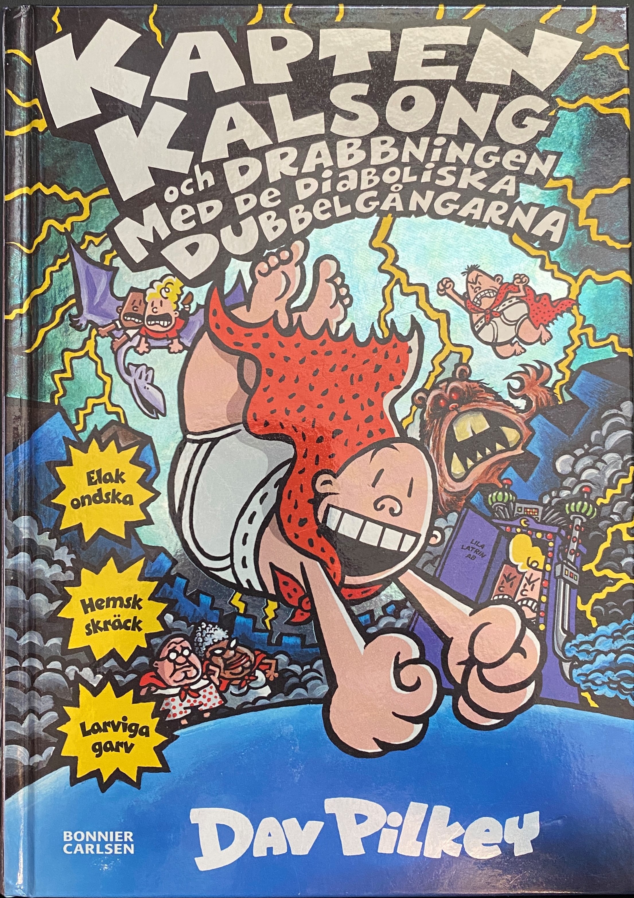 Kapten Kalsong och drabbningen med de diaboliska dubbelgångarna book cover