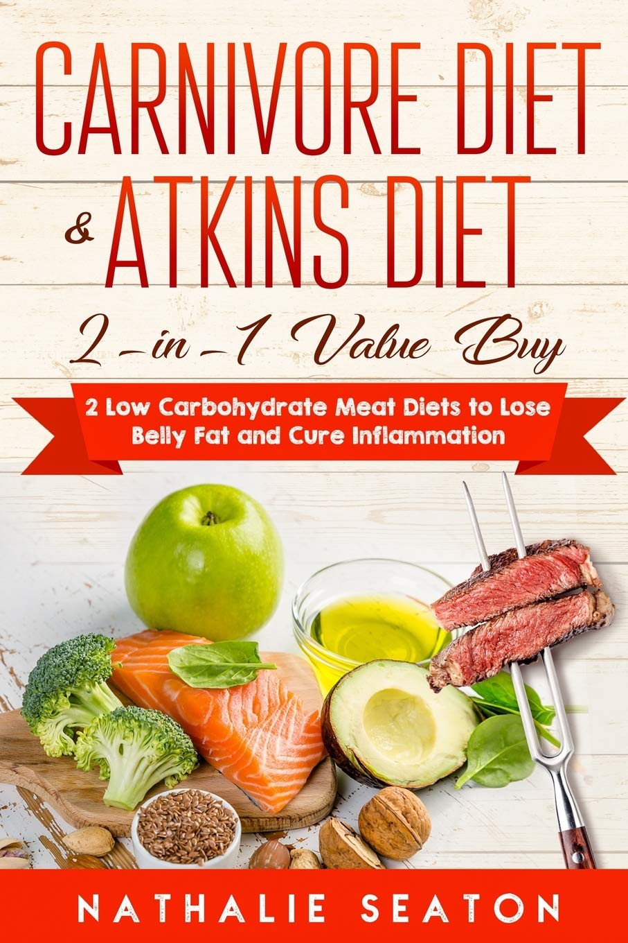 Carnivore Diet & Atkins Diet 2in1 Value Buy 2 Low Carbohydrate