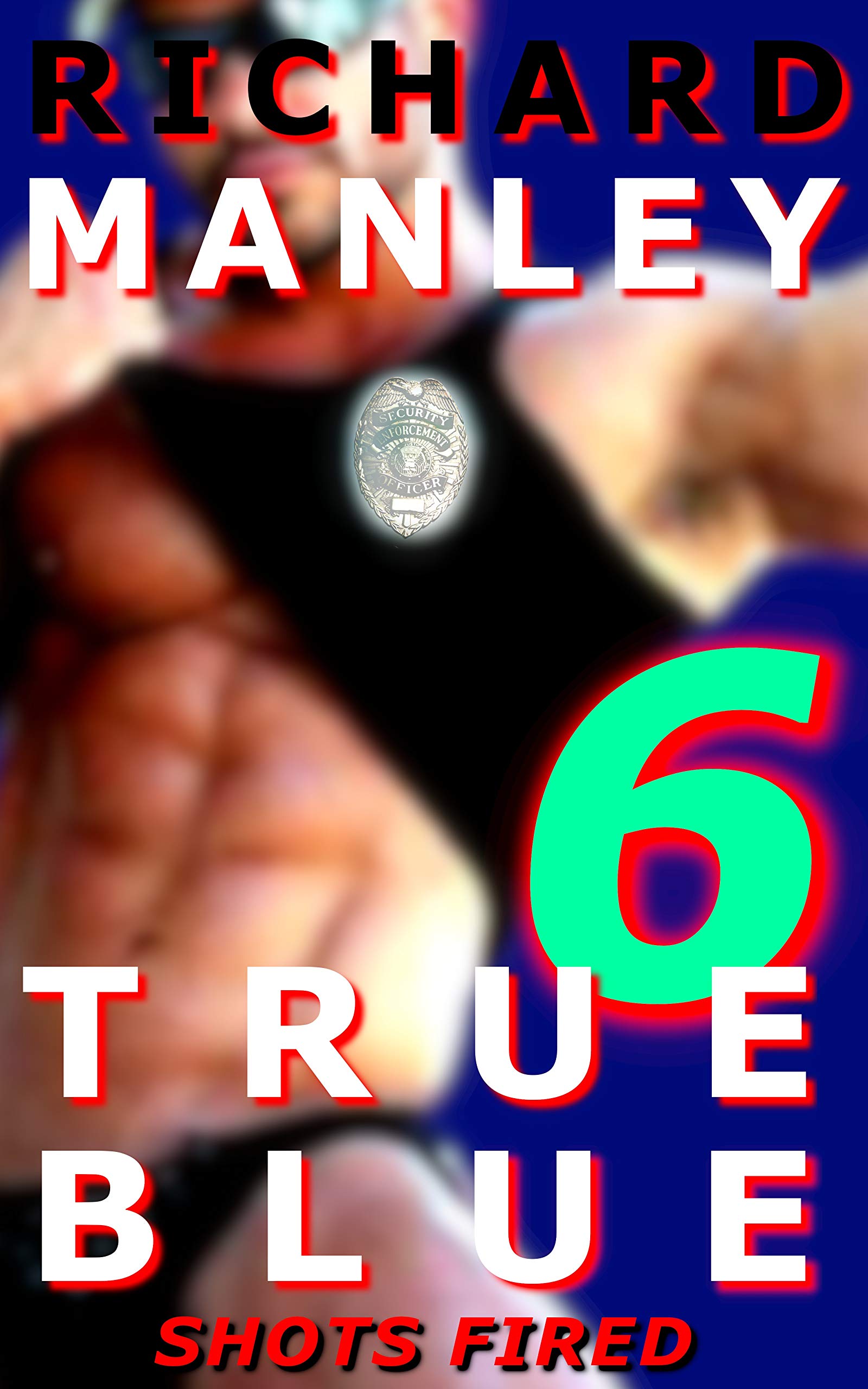 True Blue: Cops on the Prowl 6