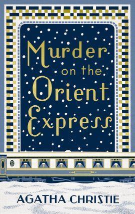 Murder on the Orient Express (Hercule Poirot, #10)