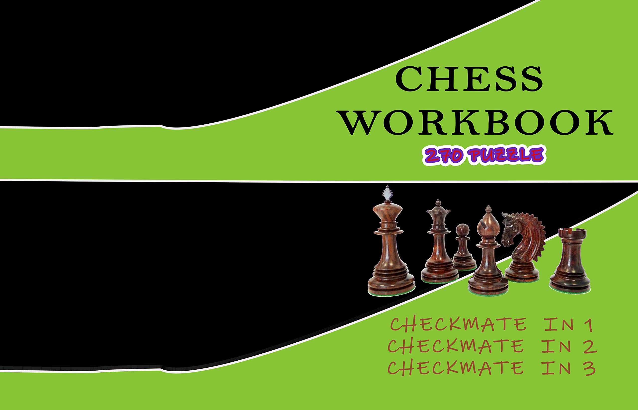 Chess workbook 270 puzzle Checkmate in 1 Checkmate in 2 Checkmate in 3
