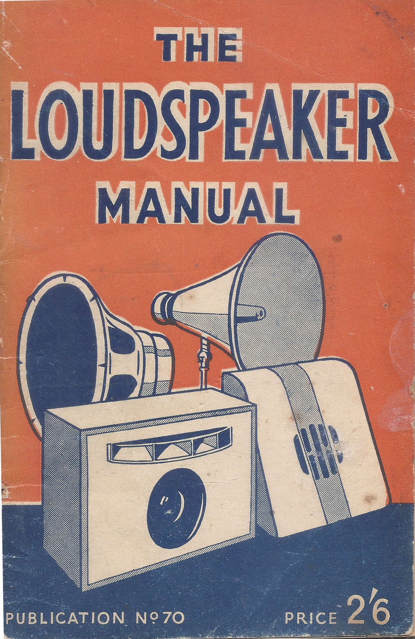 The Loudspeaker Manual by Radiotrician Goodreads