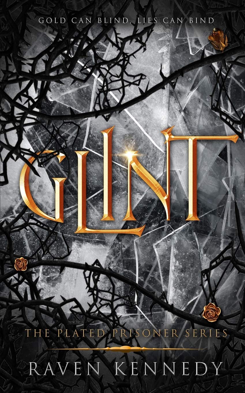Glint (The Plated Prisoner, #2)