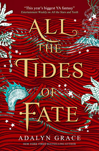 All the Tides of Fate (All the Stars and Teeth, #2)