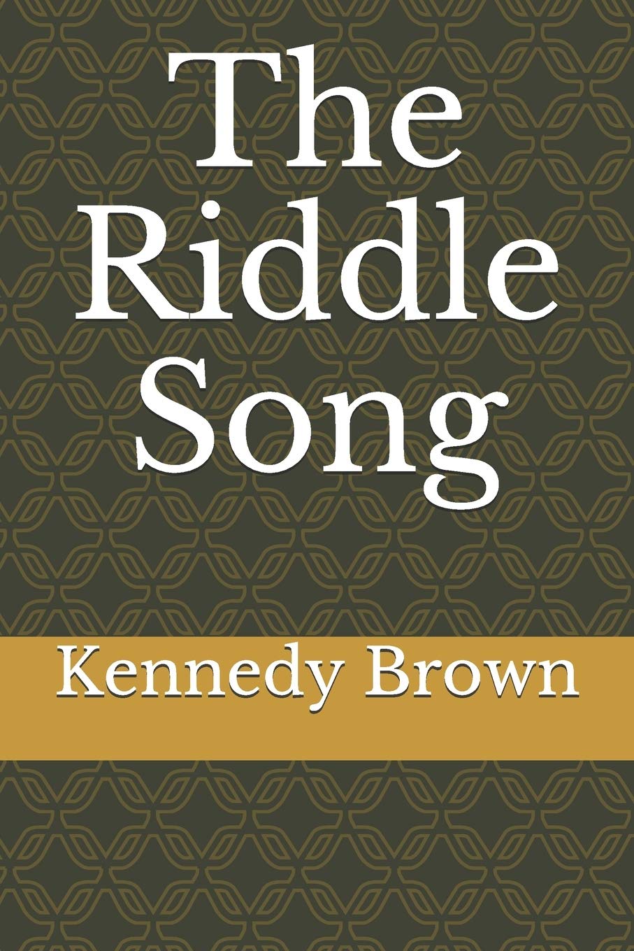 The Riddle Song by Kennedy Brown Goodreads