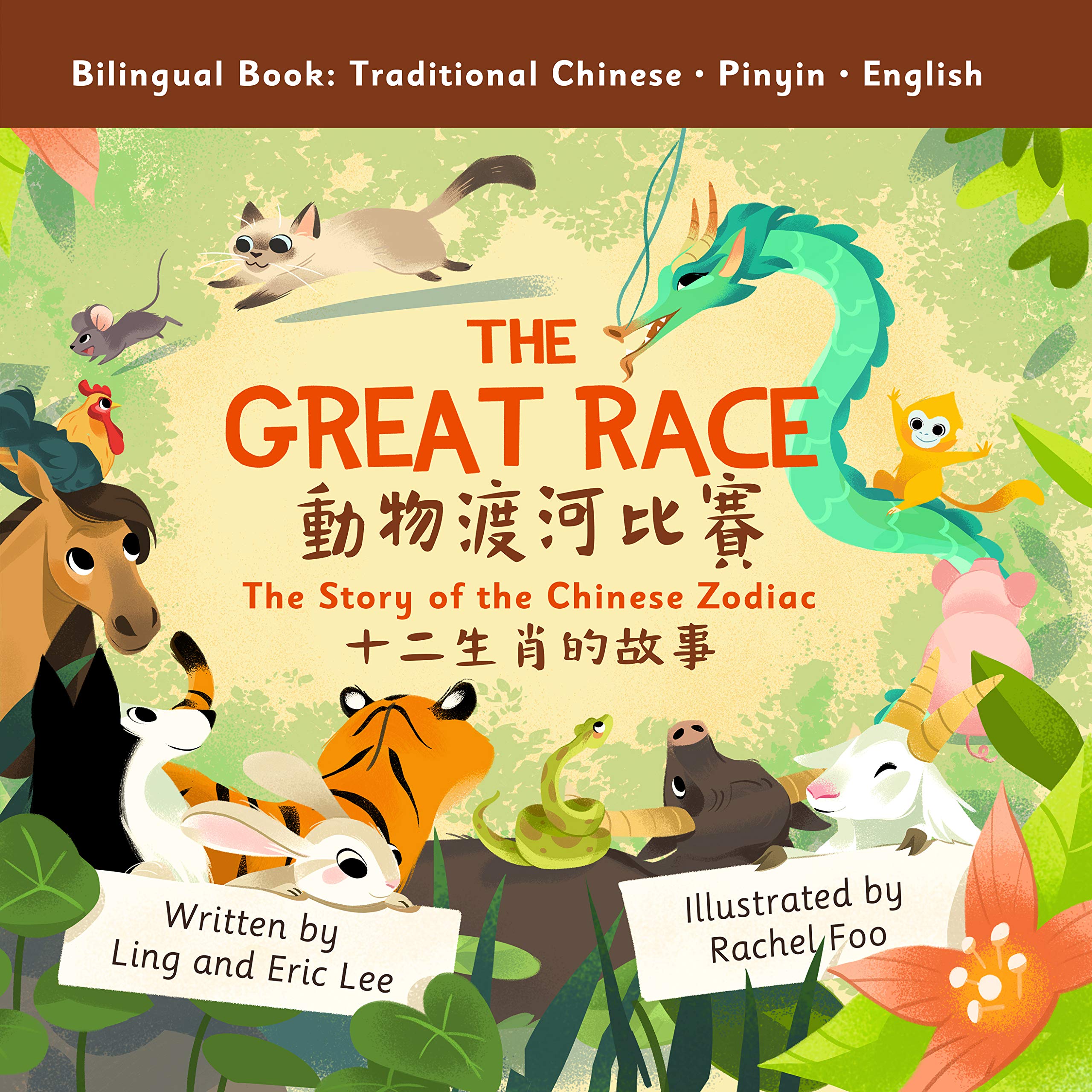 The Great Race Story Of The Chinese Zodiac By Ling Lee Goodreads