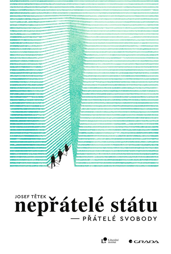 Nepřátelé státu, přátelé svobody