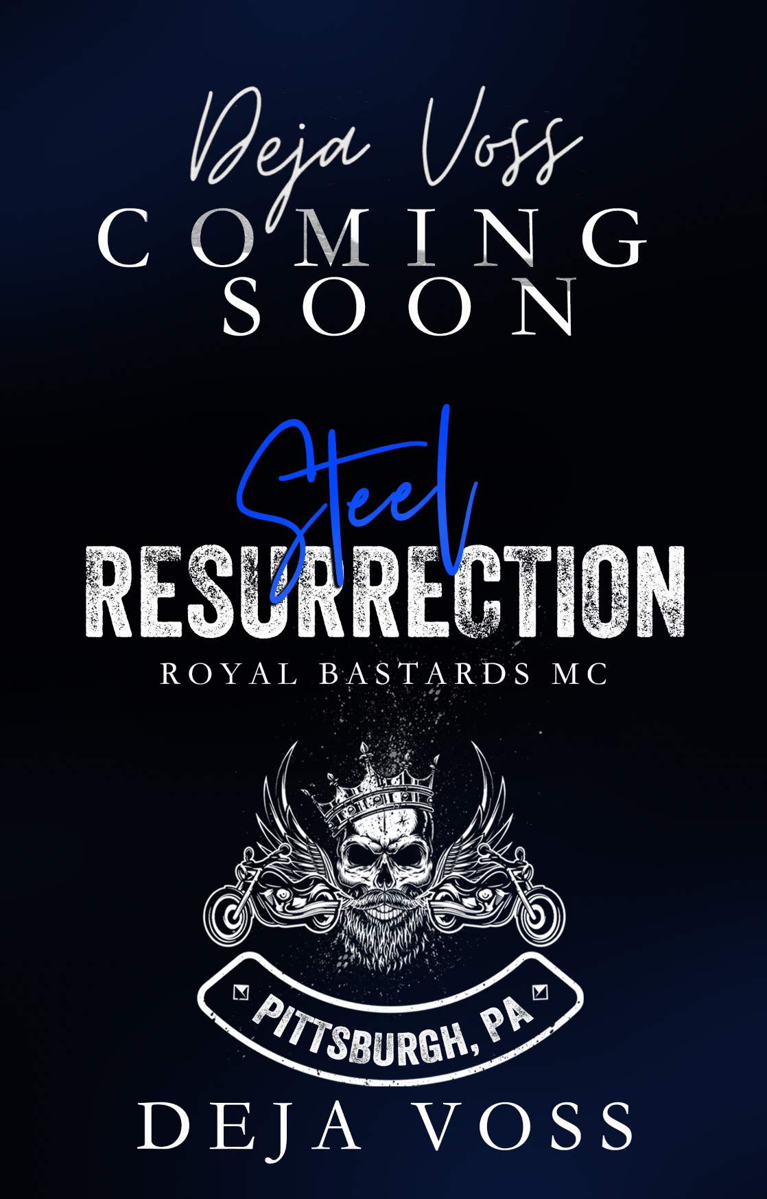 Steel Resurrection