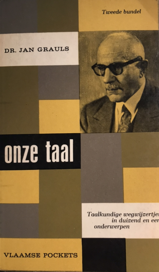 onze-taal-2-vlaamse-pockets-69-by-jan-grauls-goodreads