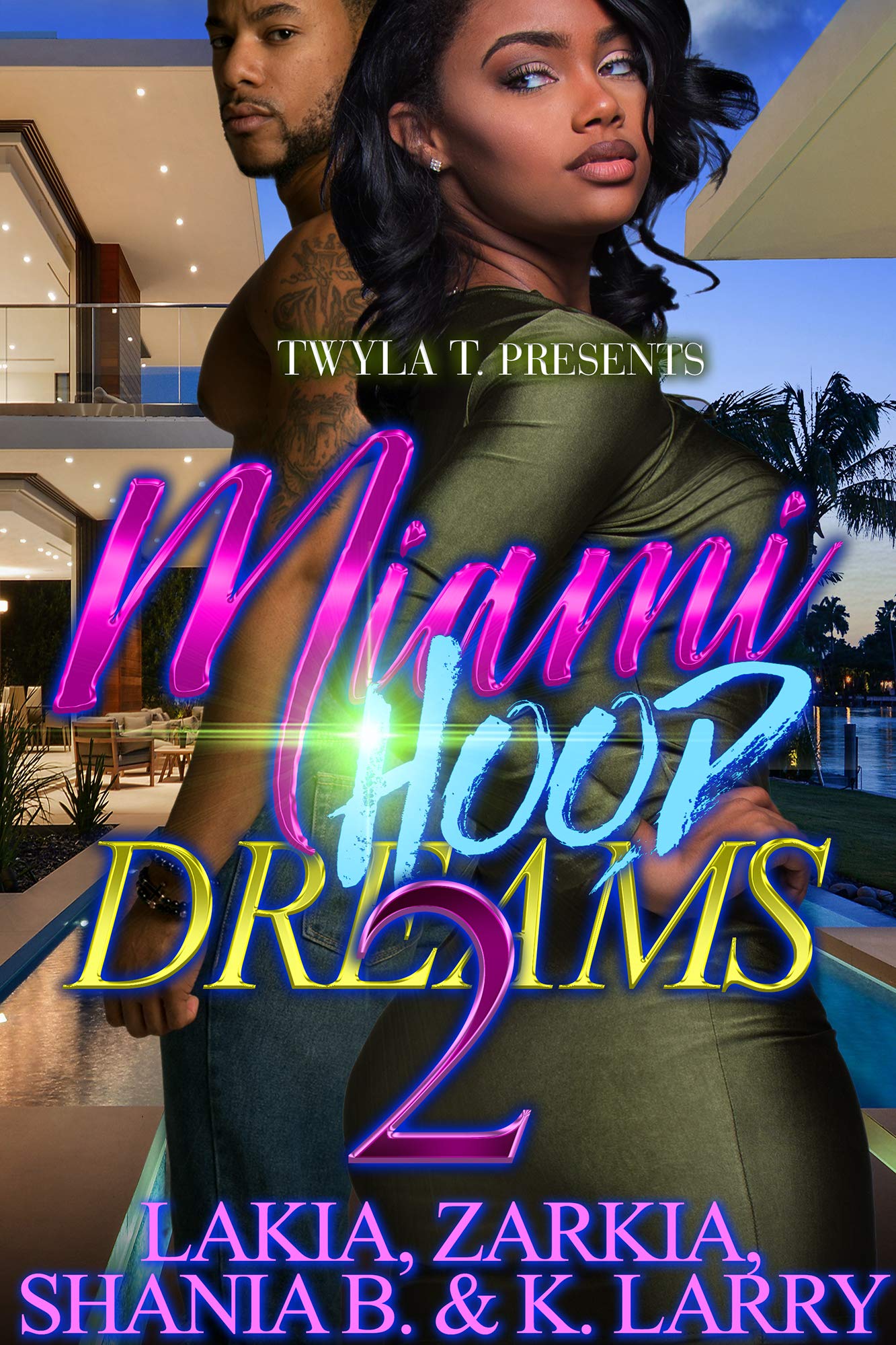 Miami Hood Dreams 2 book cover