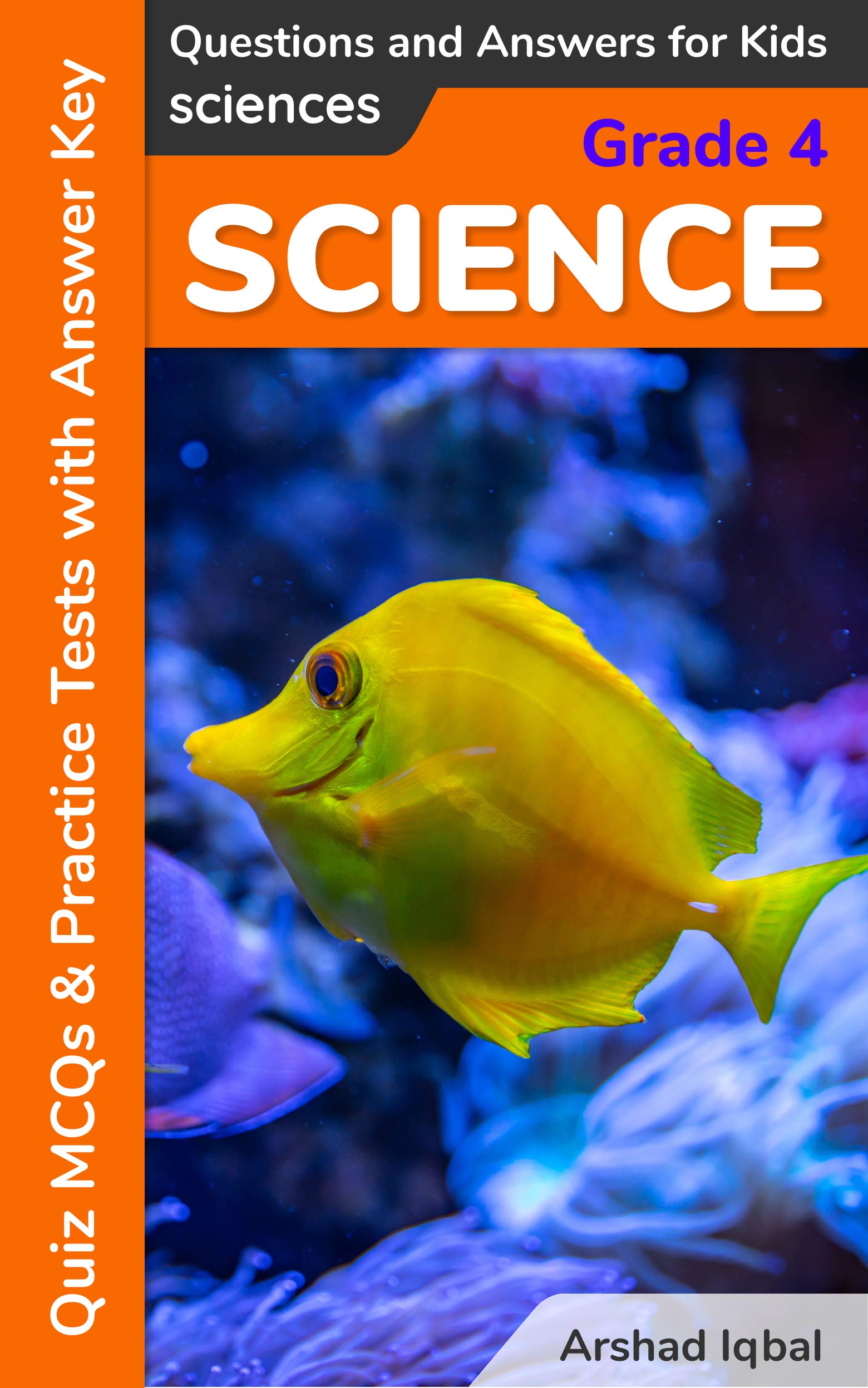 Grade 4 Science Quick Study Guide For Kids MCQ Questions Answers grade-4-science-quick-study-guide-for-kids-mcq-questions-answers