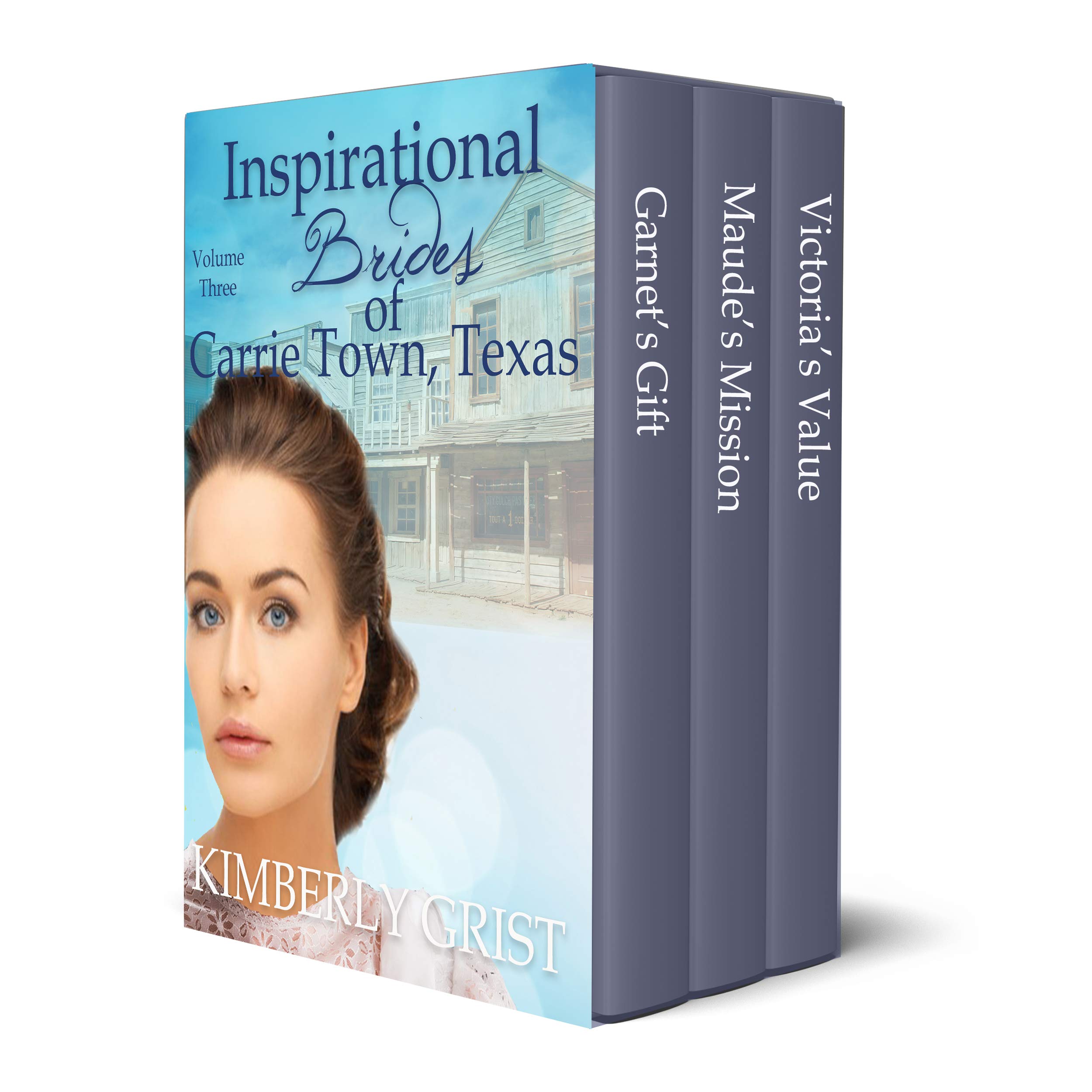 The Inspirational Brides of Carrie Town, Texas: Volume 3