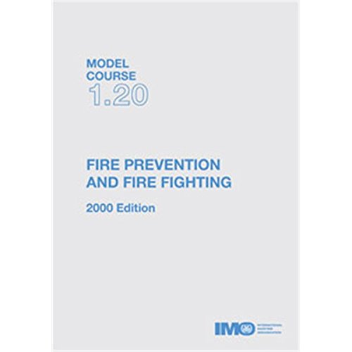Fire Prevention and Basic Fire Fighting (Model Course 1.20) TA120E by
