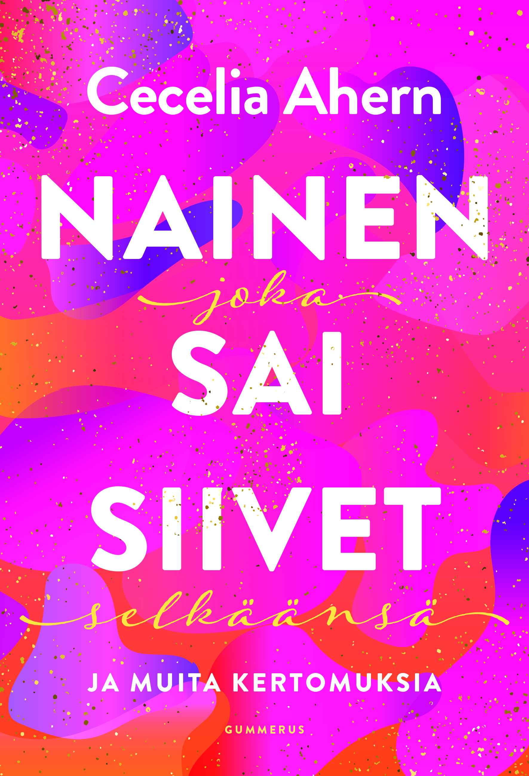 Nainen joka sai siivet ja muita kertomuksia book cover