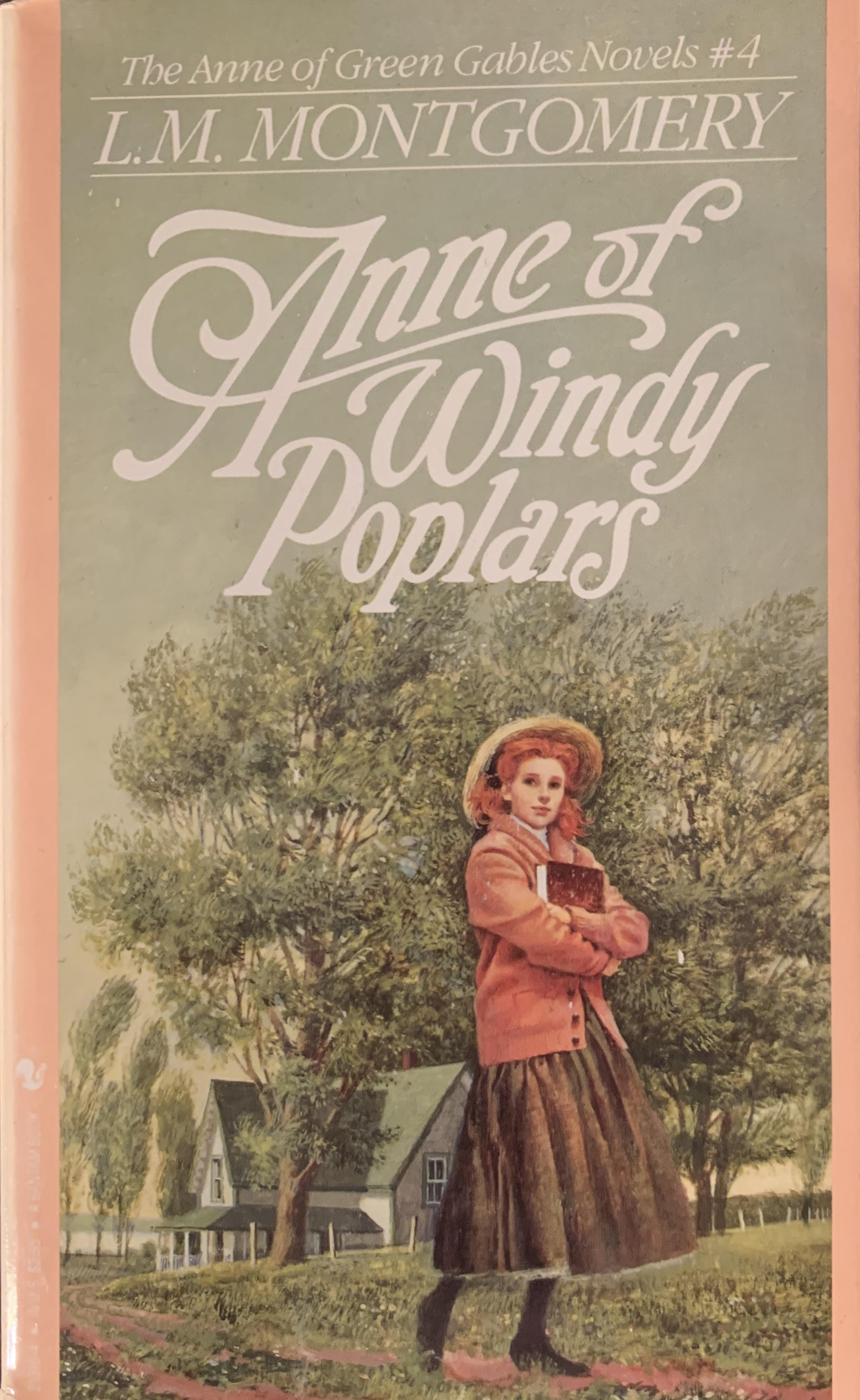 Anne of Windy Poplars (Anne of Green Gables, #4)
