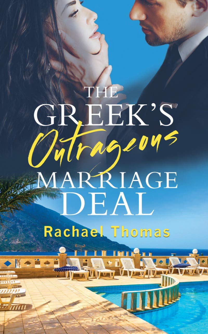 The Greek's Outrageous Marriage Deal book cover