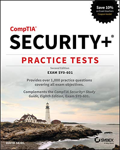 CompTIA Security+ Practice Tests: Exam SY0-601 by David Seidl | Goodreads