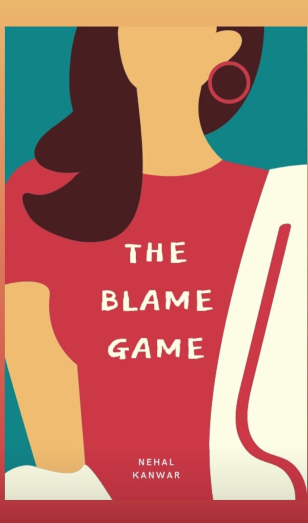 The Blame Game by Nehal Kanwar Goodreads