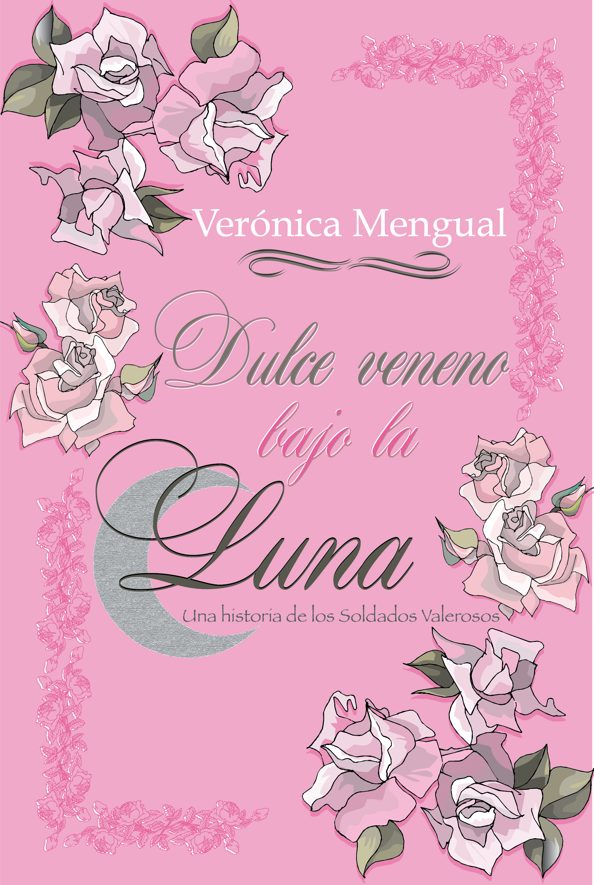 Dulce veneno bajo la luna book cover