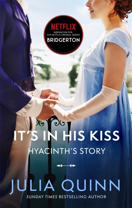 It's in His Kiss (Bridgertons, #7)