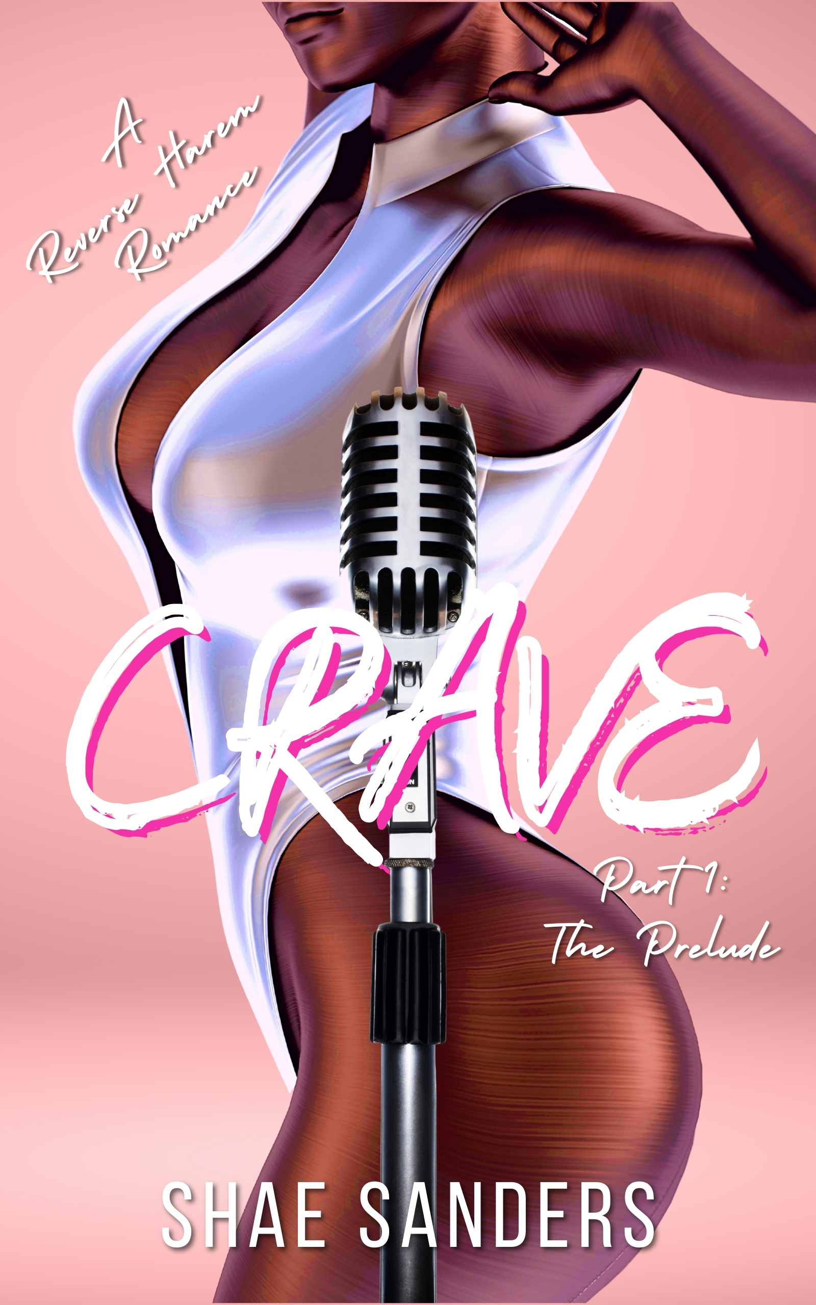 Crave Part 1