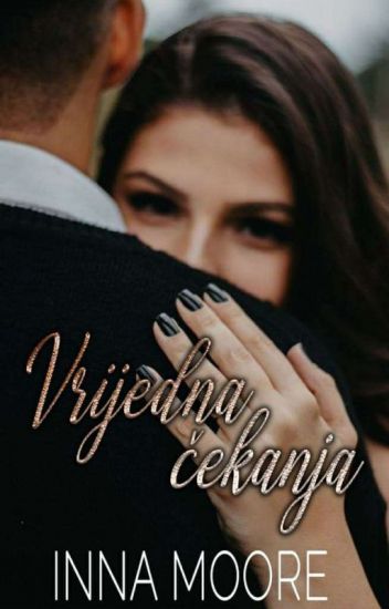 Vrijedna čekanja