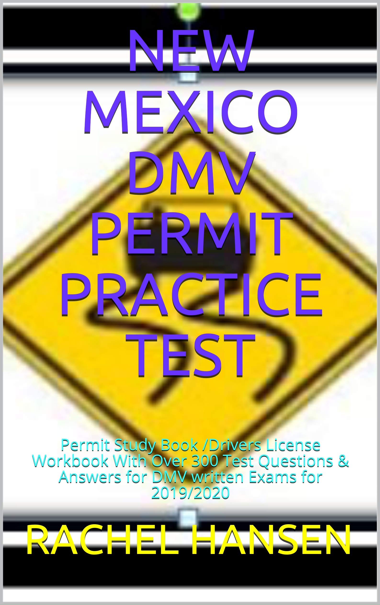NEW MEXICO DMV PERMIT PRACTICE TEST Permit Study Book /Drivers License