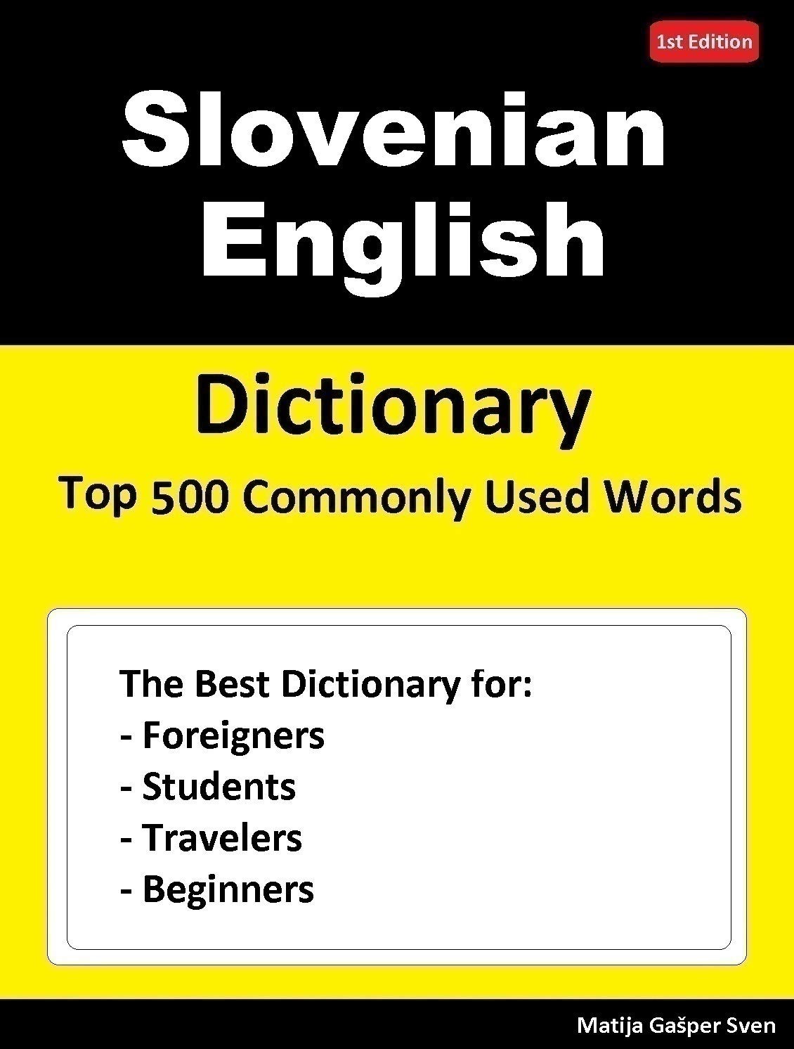 Slovenian English Dictionary Top 500 Commonly Used Words The Best