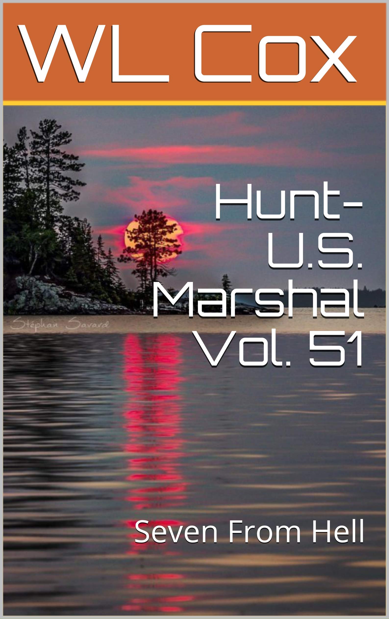 Hunt-U.S. Marshal Vol. 51 book cover
