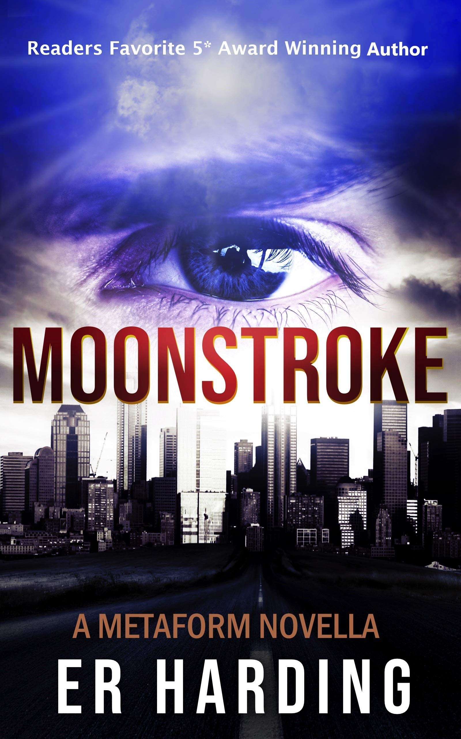 Moonstroke (Metaform #0.5) by E.R. Harding | Goodreads
