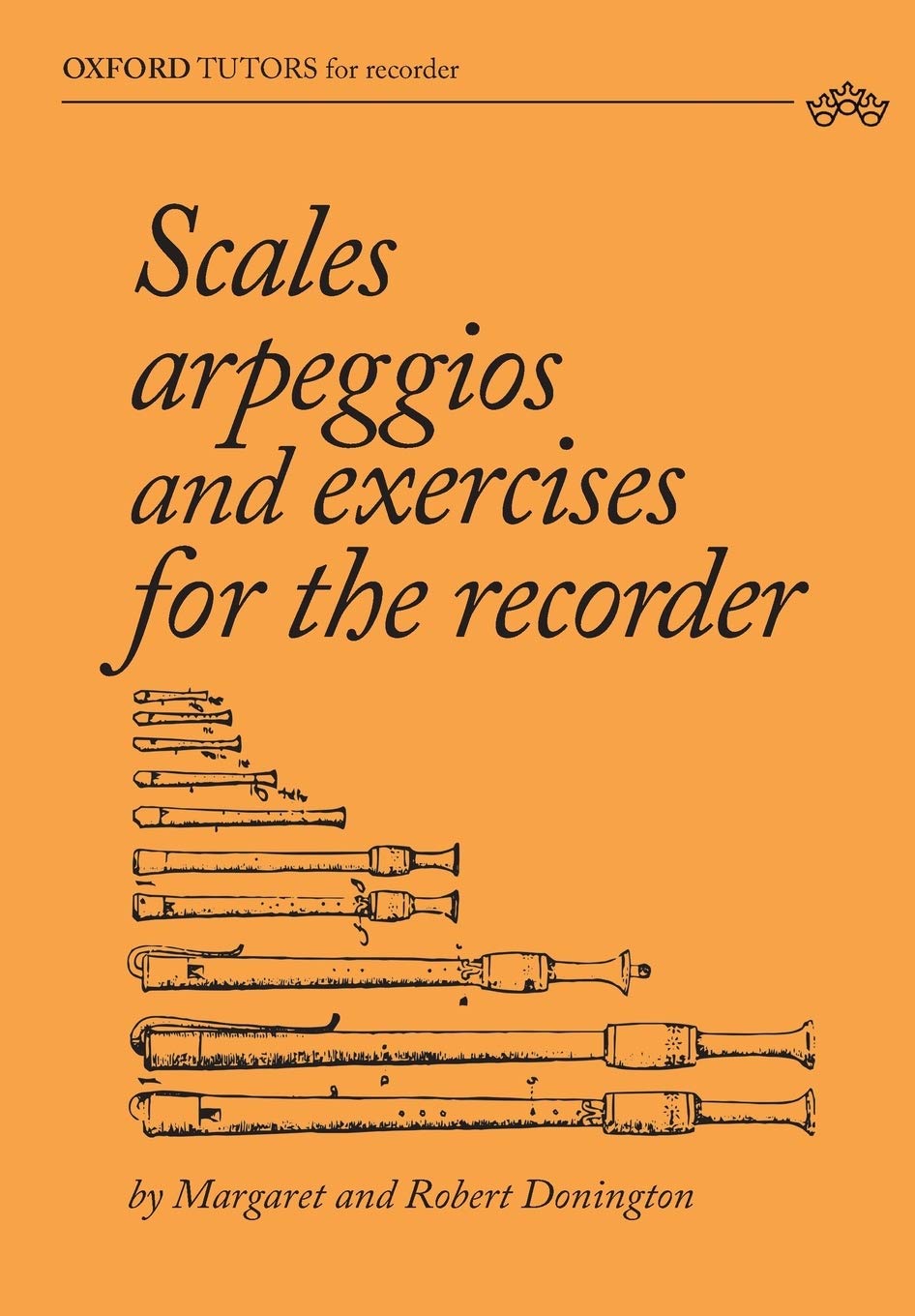 Scales, arpeggios and exercises for the recorder by Margaret Donington