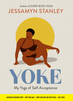 Yoke: My Yoga of Self-Acceptance