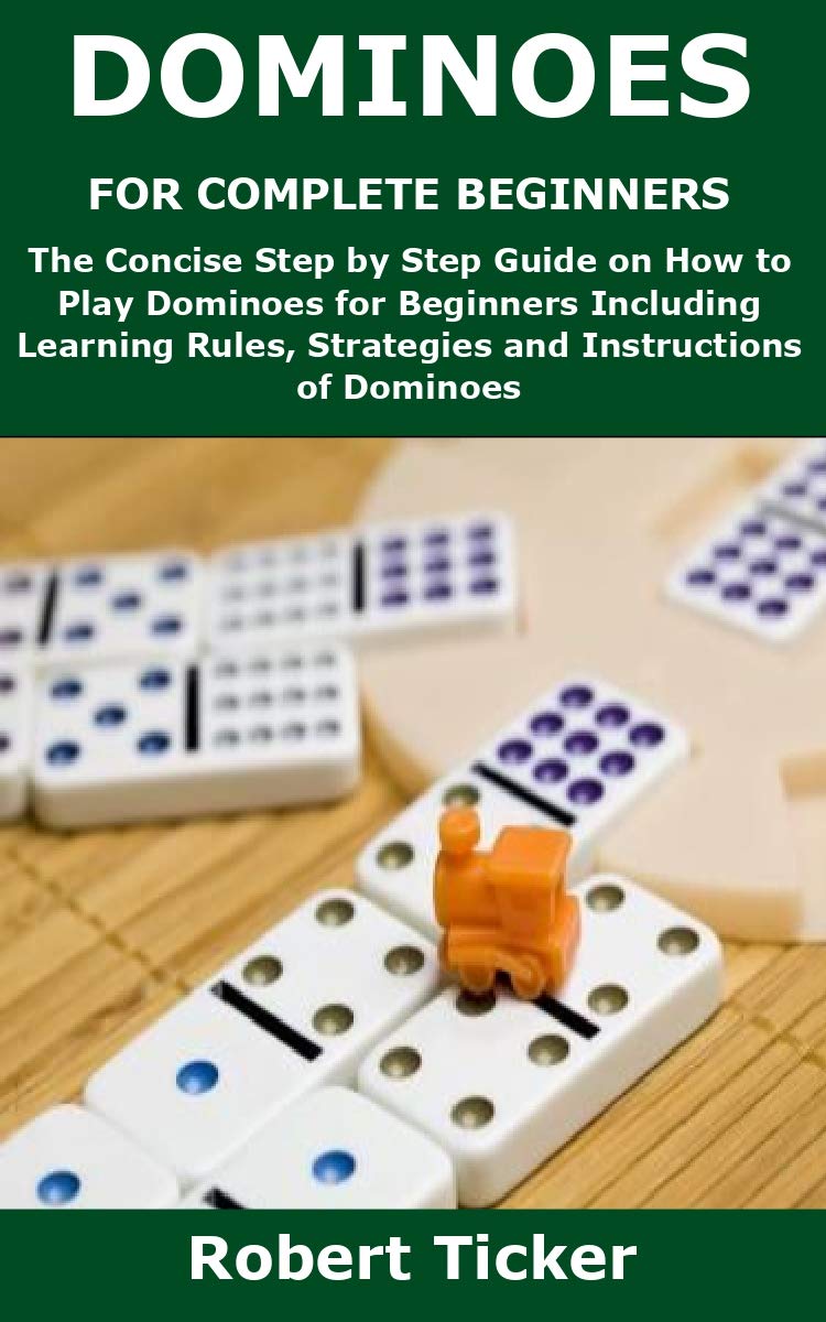 Dominoes How Do You Play Dominoes Strategy Guide For Beginners - 65avrwp