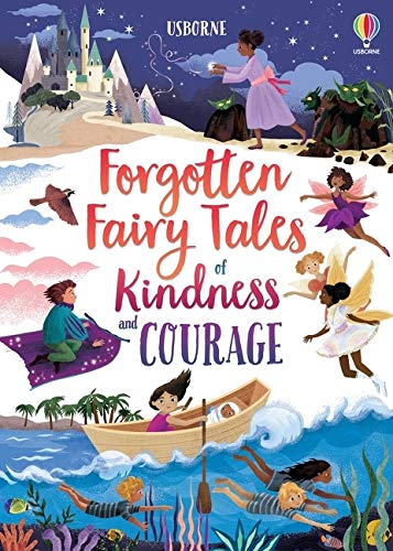 Forgotten Fairy Tales of Kindness and Courage book cover