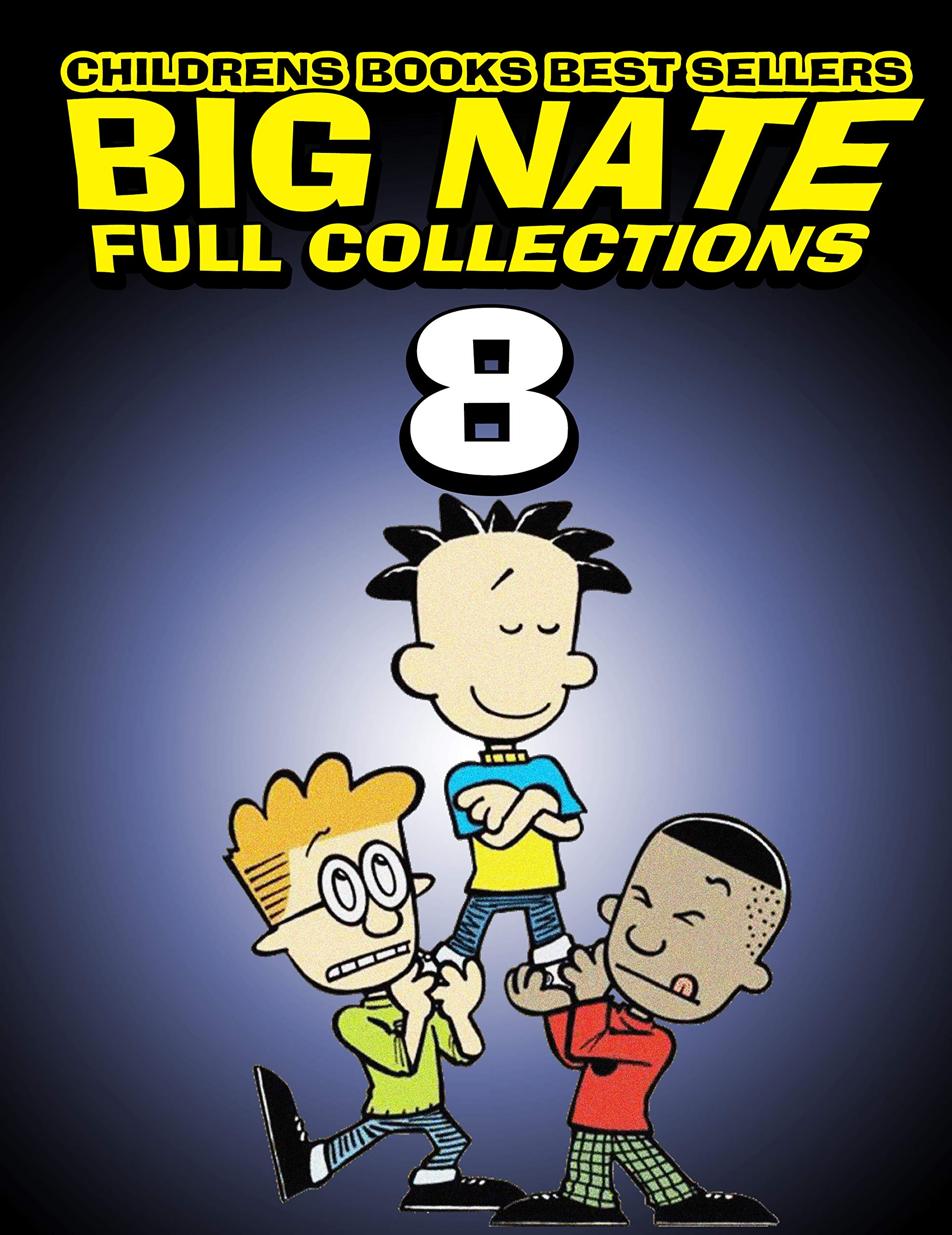 Childrens books Big Nate Full Collections Completed Series Big Nate